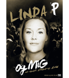 Linda P 0g mig